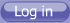 log in